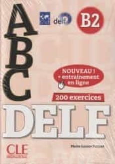 abc delf (niveau b2) livre + cd + entrainement en ligne-marie louise parizet-9782090382556