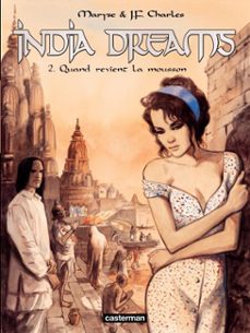 india dreams (tome 2) - quand revient la mousson (ebook)-maryse charles-9782203055056