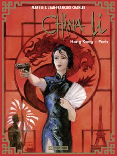 china li (tome 4) - hong-kong - paris (ebook)-jean françois charles-maryse charles-9782203273856