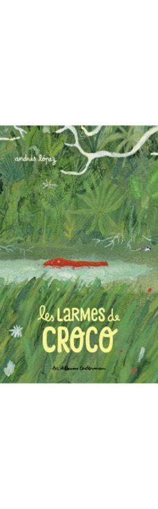 les larmes de croco (ebook)-andres lopez-9782203288256