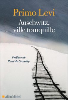 auschwitz, ville tranquille (ebook)-primo levi-9782226471956