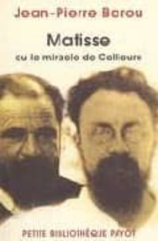 matisse ou le miracle de collioure-9782228899956