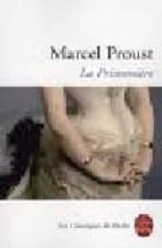 a la recherche du temps perdu: volume 5, la prisonniere-9782253082156