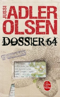 dossier 64 (les enquetes du departement v vol. 4)-9782253095156