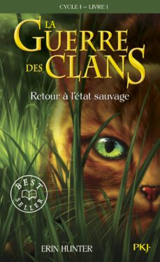guerre clans t01 retour a etat-9782266168656