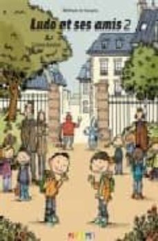 ludo et ses amis 2 (libro del alumno)-9782278060856