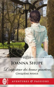 cinquième avenue (tome 1) - l'imposteur des beaux quartiers (ebook)-joanna shupe-9782290256756