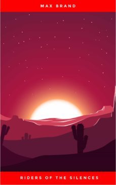 riders of the silences (ebook)-9782291016656