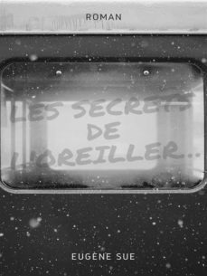 les secrets de l'oreiller ... (ebook)-eugene sue-9782322400256