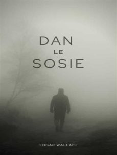 dan le sosie (ebook)-edgar wallace-9782322420056