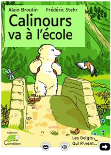 calinours va a l'ecole (ebook)-alain broutin-frederic stehr-9782365931656