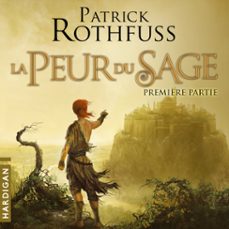 la peur du sage - première partie (audiolibro)-patrick rothfuss-9782374342856