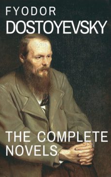 fyodor dostoyevsky: the complete novels (ebook)-fiodor dostoievski-9782380371956