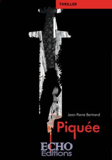 piquee (ebook)-jean pierre bertrand-9782381025056