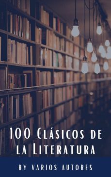 100 clásicos de la literatura (ebook)-9782384230556
