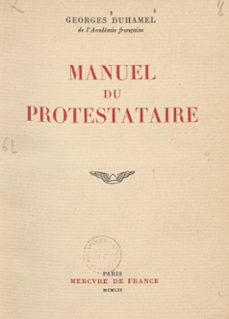 manuel du protestataire (ebook)-georges duhamel-9782402236256