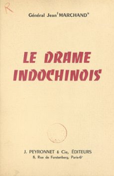le drame indochinois (ebook)-jean marchand-9782402528856