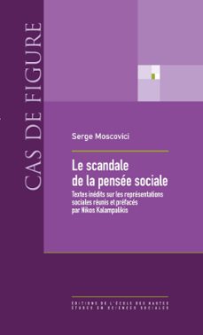 le scandale de la pensee sociale (ebook)-serge moscovici-9782713225956