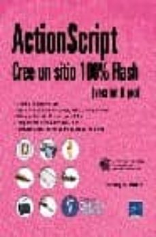 action script. cree un sitio 100% flash (version 8 pro)-9782746035256