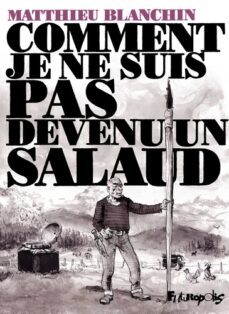 comment je ne suis pas devenu un salaud-9782754830256