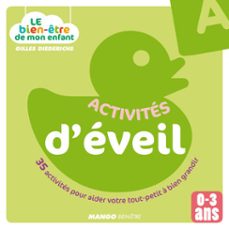 le bien-etre de mon enfant - activites d'eveil (ebook)-gilles diederichs-9782812504556