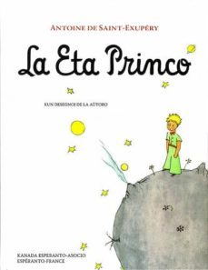 la eta princo (el principito) (ed. esperanto)-antoine de saint exupery-9782950737656