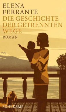 die geschichte der getrennten wege-9783518425756