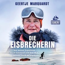 die eisbrecherin (audiolibro)-geertje marquardt-kathrin nord-9783616034256