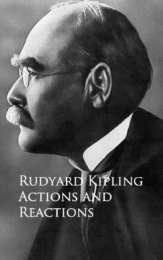 actions and reactions (ebook)-rudyard kipling-9783736408456