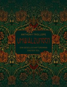 umwalzungen - erster teil (ebook)-anthony trollope-9783758347856