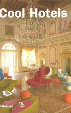 cool hotels (2ª edicion)-ana cristina garcia cañizares-9783832791056
