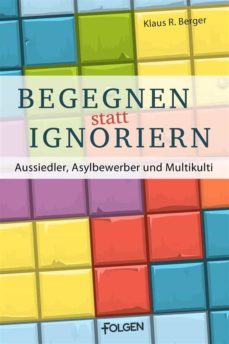 begegnen statt ignorieren (ebook)-9783944187556