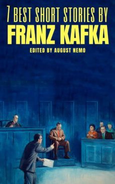 7 best short stories by franz kafka (ebook)-franz kafka-august nemo-9783967999556