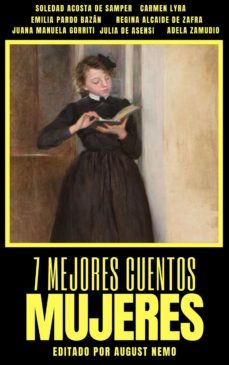 7 mejores cuentos - mujeres (ebook)-carmen lyra-soledad acosta de samper-adela zamudio-9783969696156