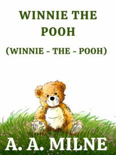 winnie the pooh (winnie-the-pooh) (ebook)-a. a. milne-9783985104956