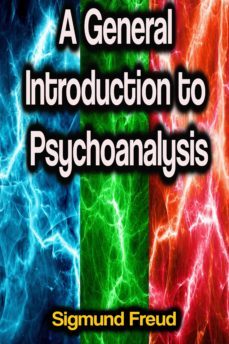 a general introduction to psychoanalysis (ebook)-sigmund freud-9783986771256