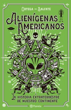 alienigenas americanos (edicion mexicana) (ebook)-francisco ortega-juan salfate-9786070785856