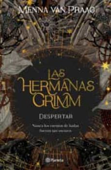 las hermanas grimm 1. despertar-9786070787256