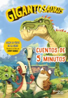 gigantosaurus. cuentos de 5 minutos-9786070793356