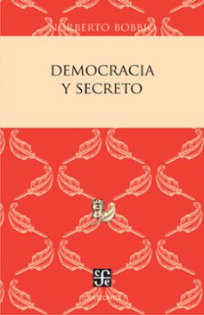 democracia y secreto (ebook)-norberto bobbio-9786071639356