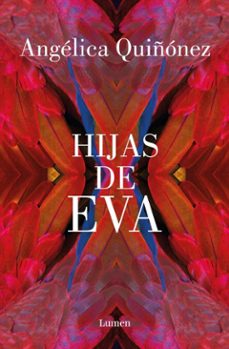 hijas de eva (ebook)-angelica quiñónez-9786073856256