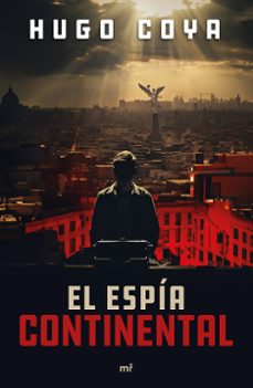 el espia continental-9786073917056