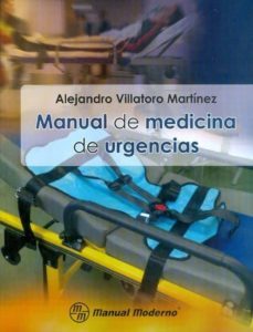 manual de medicina de urgencias-alejandro villatoro martinez-9786074480856
