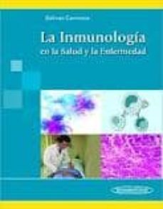 la inmunologia en la salud y la enfermedad-mario cesar salinas carmona-9786077743156