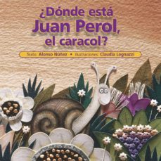 ¿donde esta juan perol, el caracol? (ebook)-alonso nuñez-9786077749356