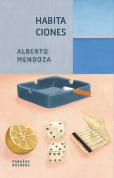 habitaciones (ebook)-alberto mendoza-9786078646456