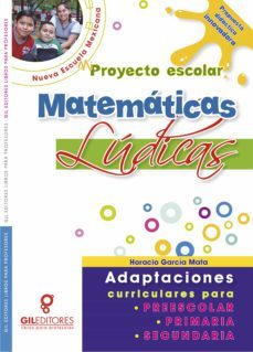 mi proyecto escolar matematicas ludicas (ebook)-horacio garcia mata-9786079458256