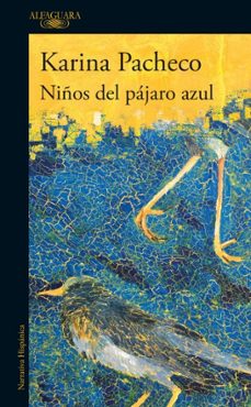 niños del pajaro azul (ebook)-karina pacheco-9786125020956