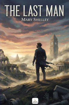the last man (ebook)-mary shelley-9786253873356