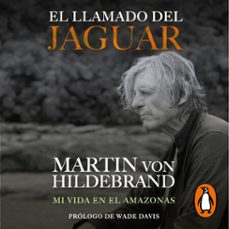 el llamado del jaguar (audiolibro)-martin von hildebrand-9786287669956